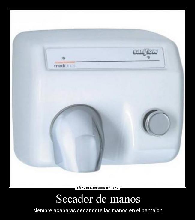 carteles secador manos desmotivaciones