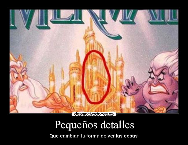 Pequeños detalles - Que cambian tu forma de ver las cosas