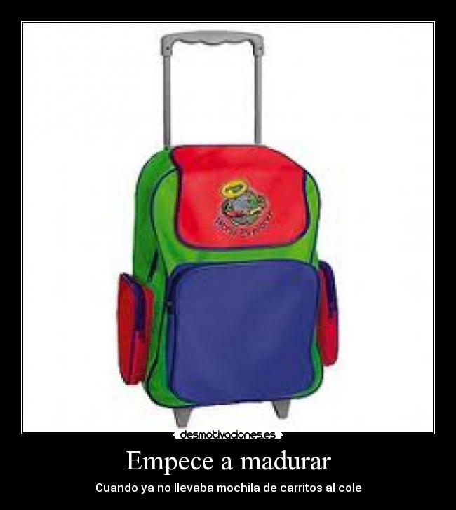 carteles madurar madurar desmotivaciones