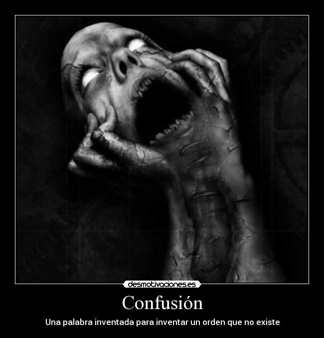 Confusión -