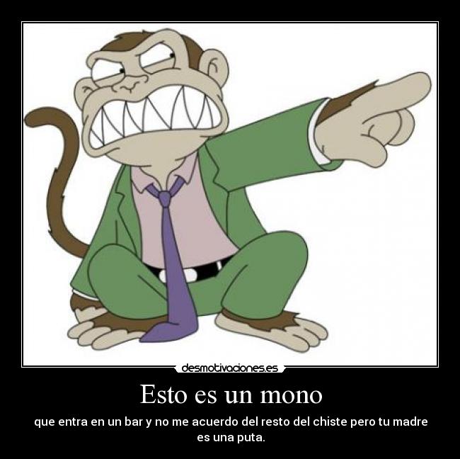 Esto es un mono - 