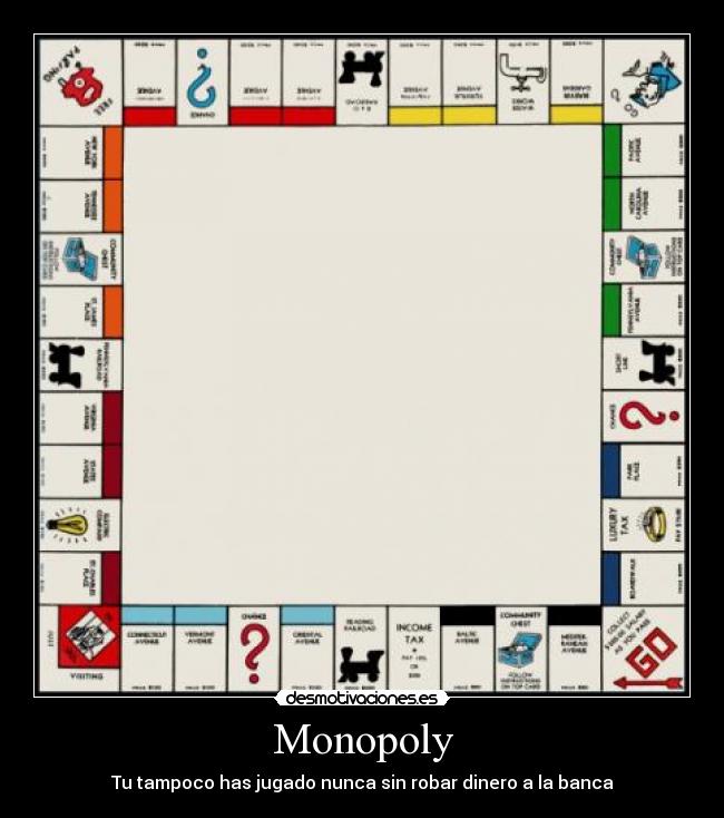 Monopoly -