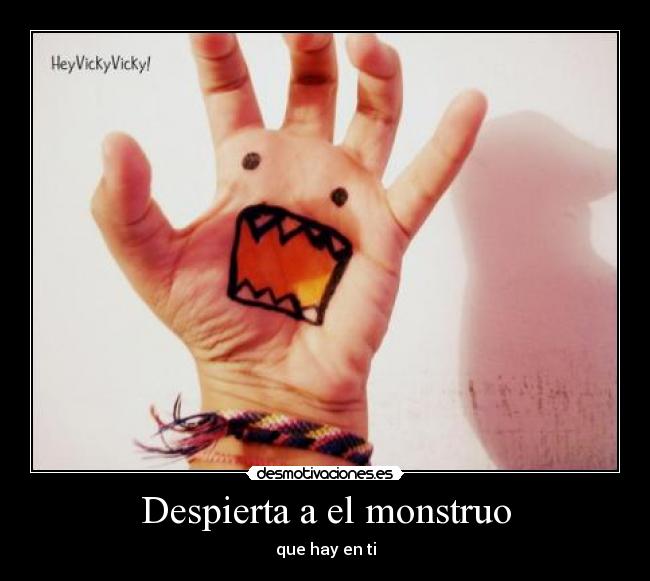 Despierta a el monstruo -