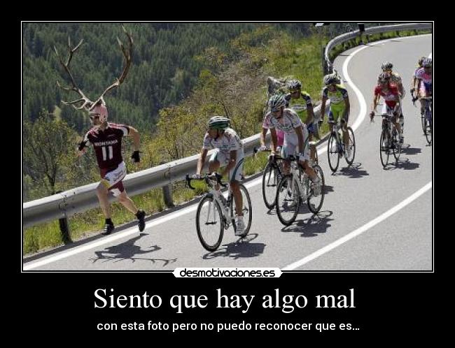 Siento que hay algo mal -