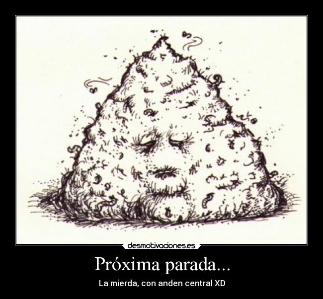 Próxima parada... - 