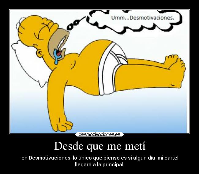 Desde que me metí -