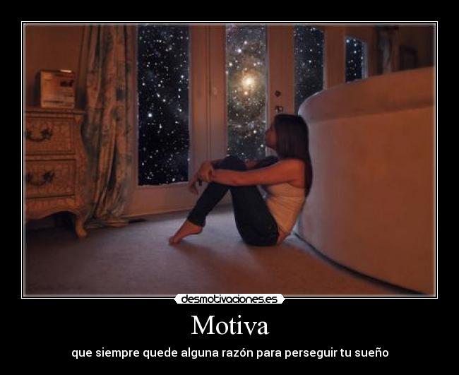 carteles razon sueno motiva siempre desmotivaciones