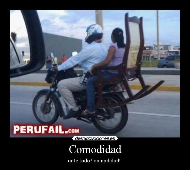 Comodidad - ante todo !!comodidad!! 