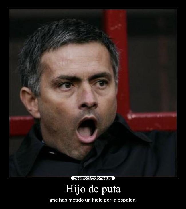 Hijo de puta - 