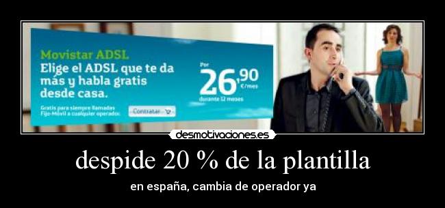 despide 20 % de la plantilla - 