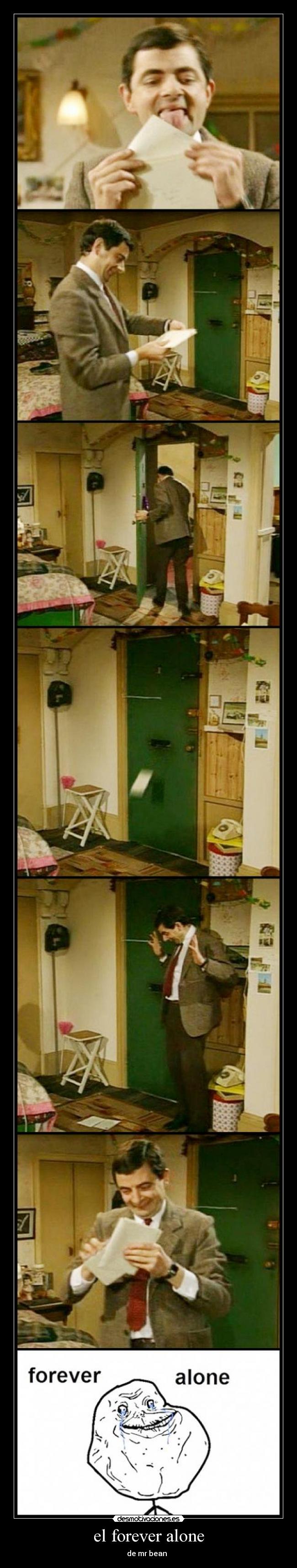 el forever alone - de mr bean  