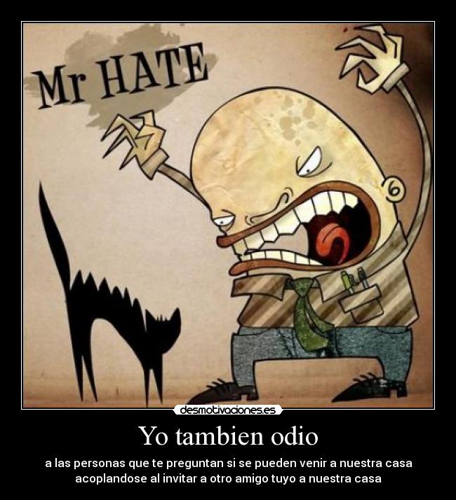 Yo tambien odio - 