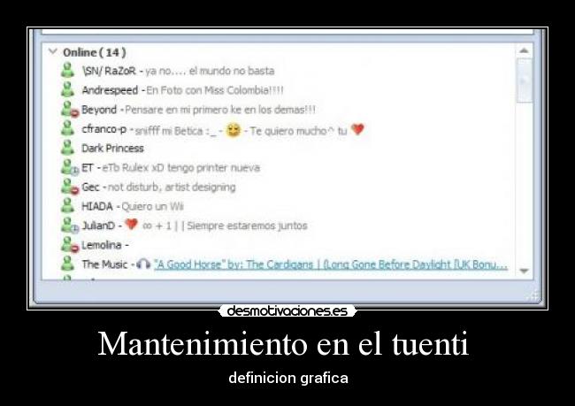 Mantenimiento en el tuenti -