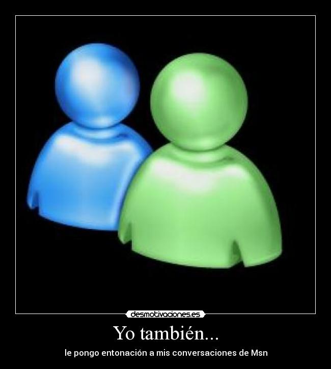 Yo también... - 