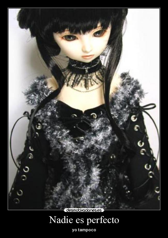 Nadie es perfecto - yo tampoco