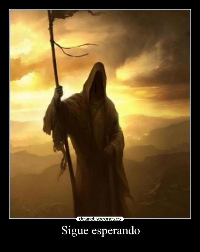 Sigue esperando -