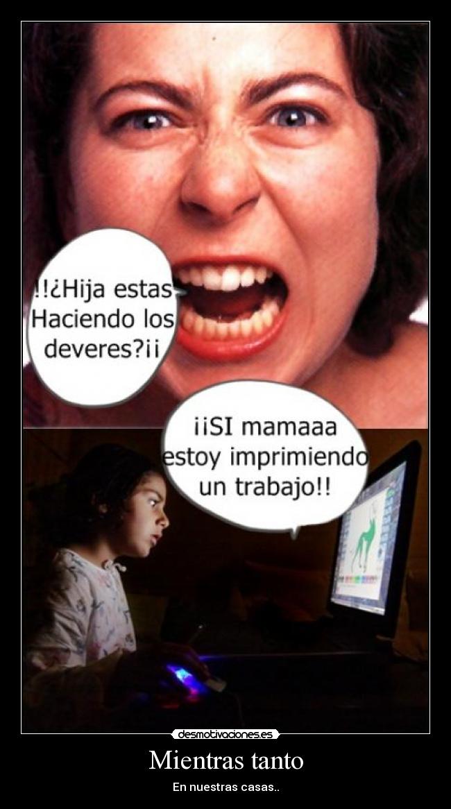 Mientras tanto - En nuestras casas..