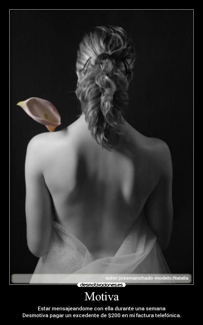 carteles exceso mensajes ella amor desmotivaciones