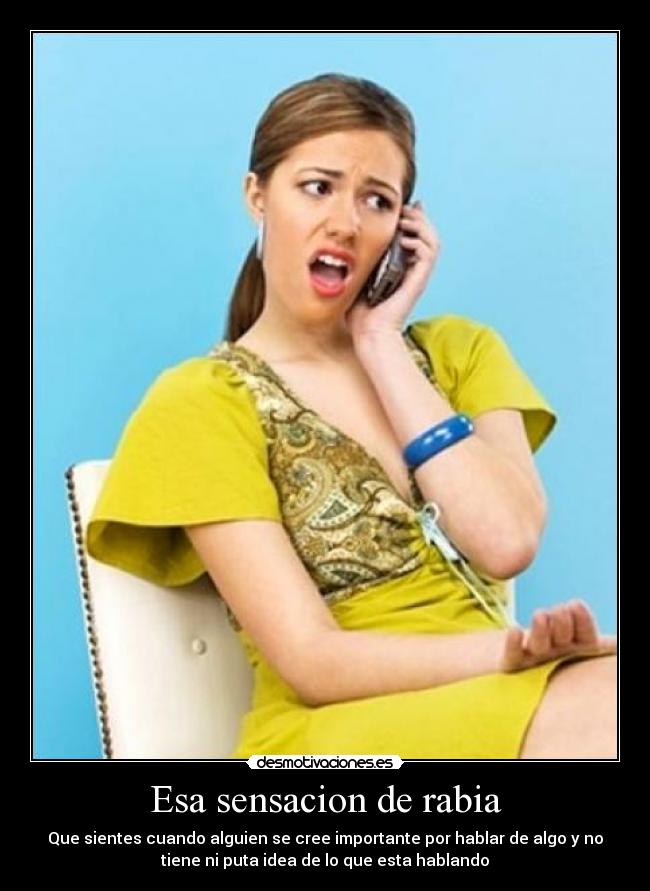 Esa sensacion de rabia -