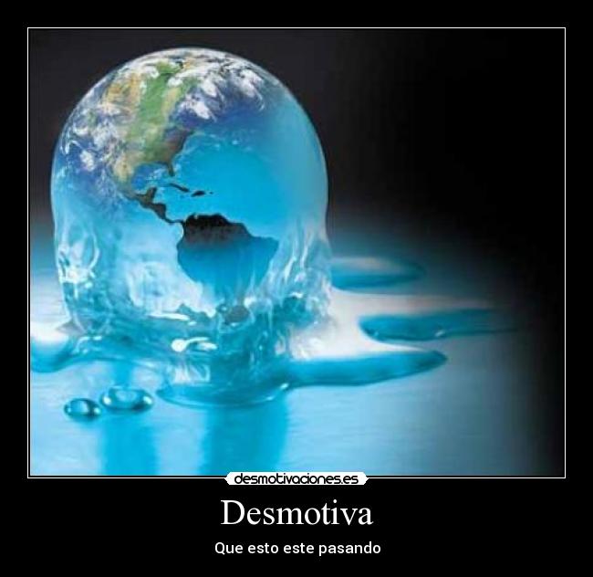 Desmotiva - Que esto este pasando