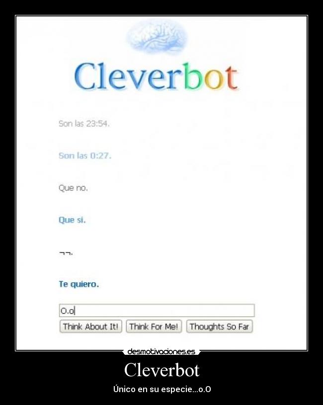 carteles cleverbot omg wft desmotivaciones