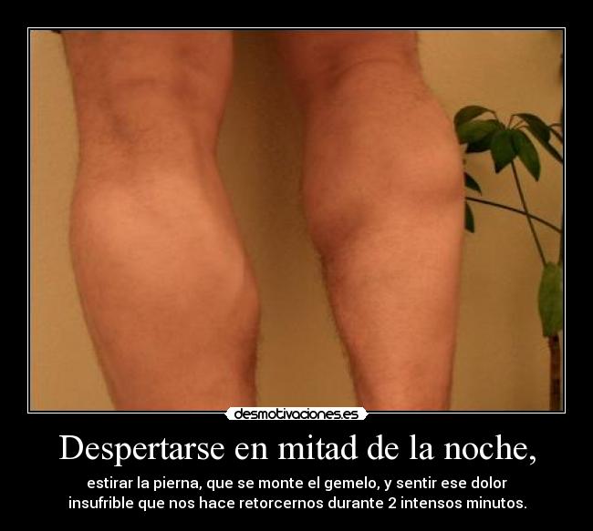 Despertarse en mitad de la noche, -