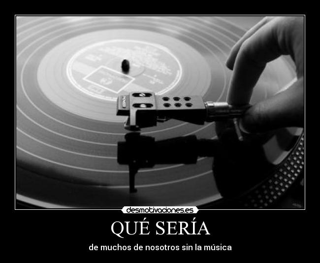 QUÉ SERÍA -