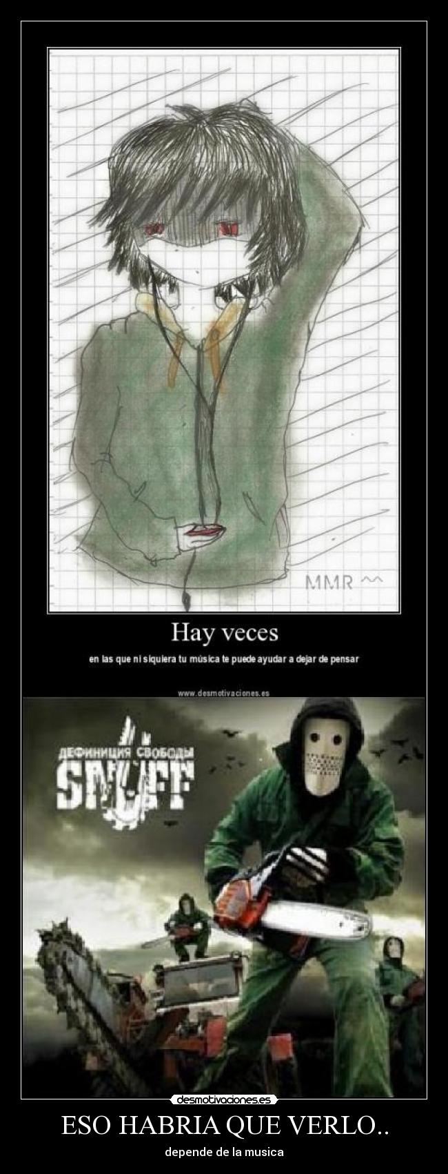 ESO HABRIA QUE VERLO.. - depende de la musica