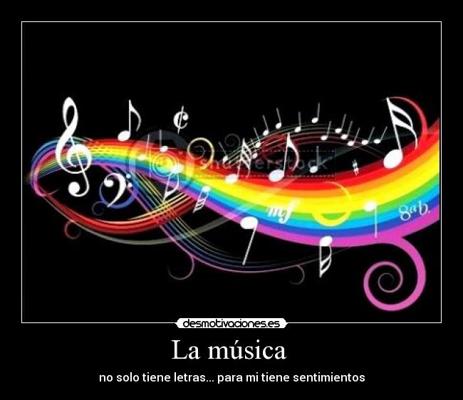 La música  - 