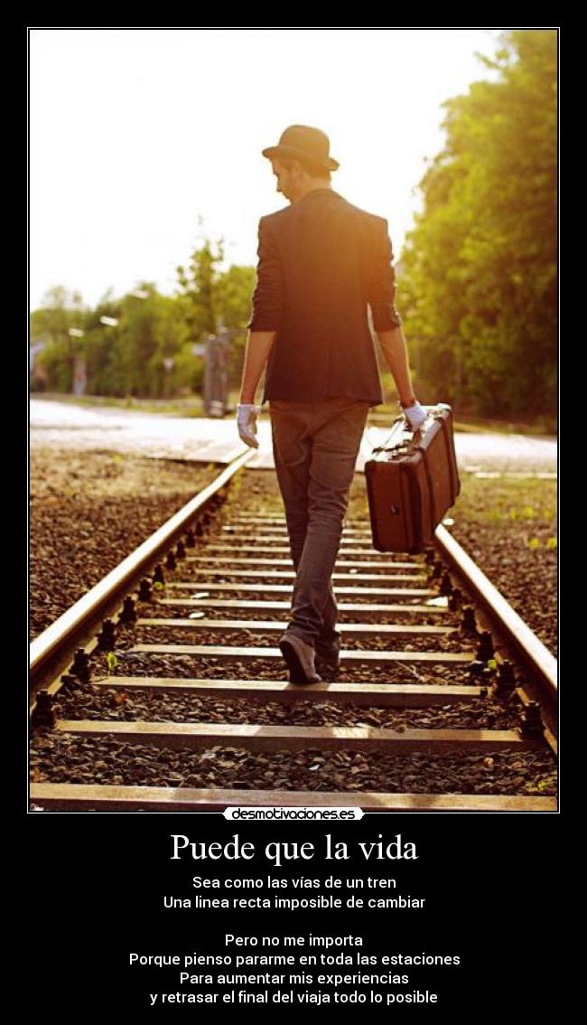 Puede que la vida - 