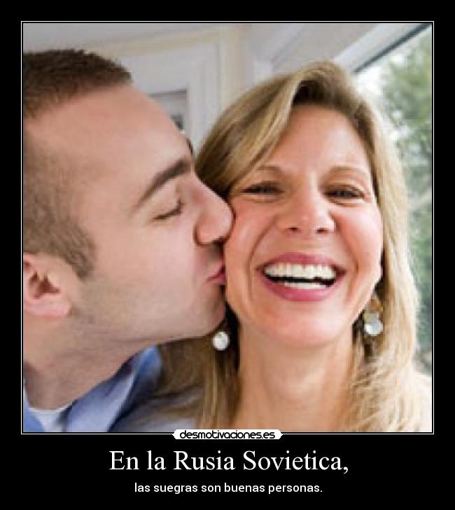 En la Rusia Sovietica, -
