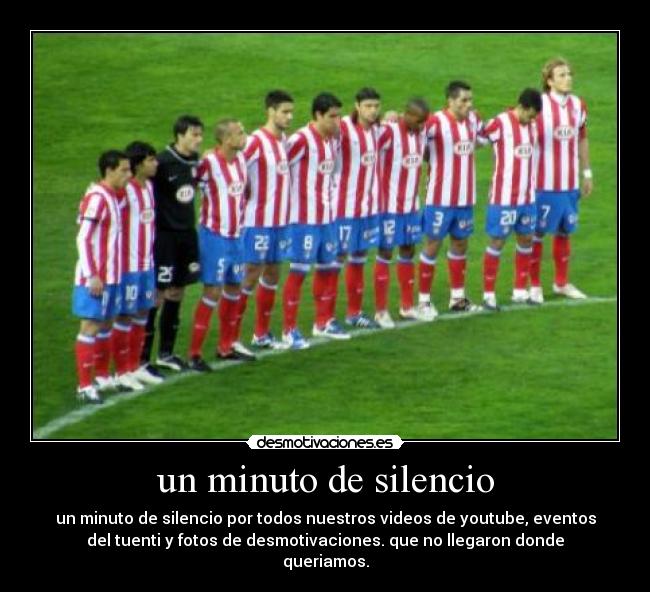 un minuto de silencio -