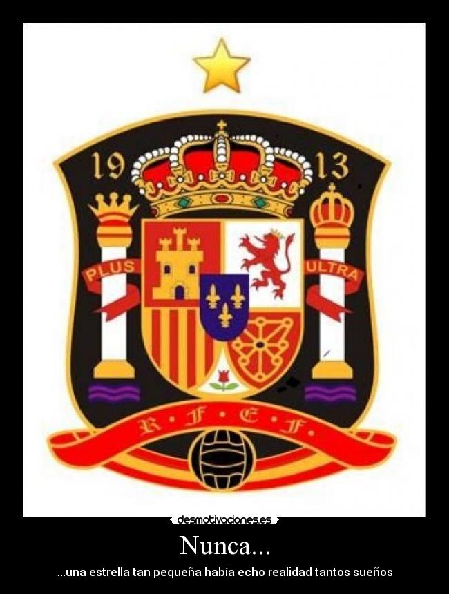 Nunca... - ...una estrella tan pequeña había echo realidad tantos sueños