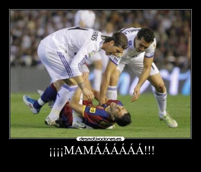 ¡¡¡¡MAMÁÁÁÁÁÁ!!! -