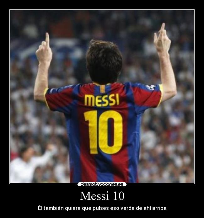 Messi 10 - 