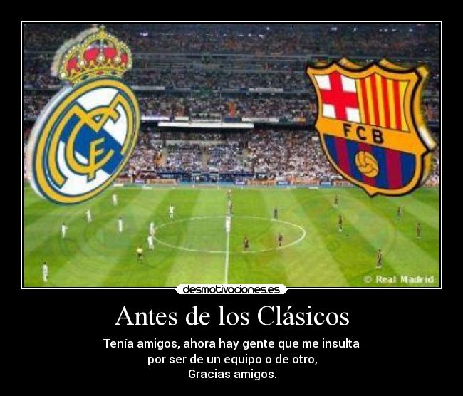Antes de los Clásicos -