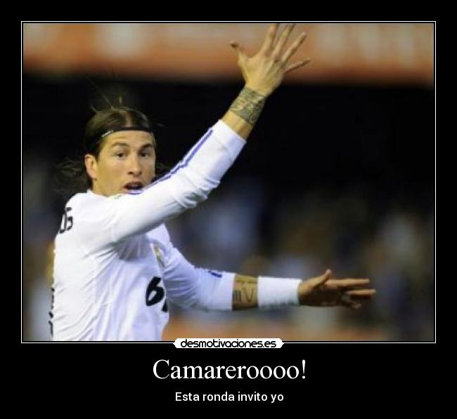 Camareroooo! - Esta ronda invito yo