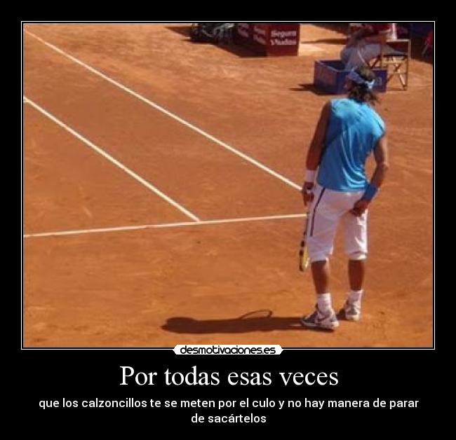 Por todas esas veces -