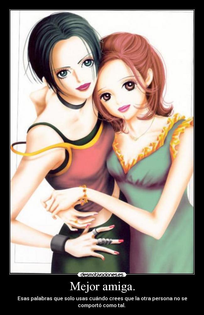 Mejor amiga. -