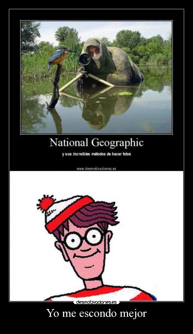 Yo me escondo mejor -