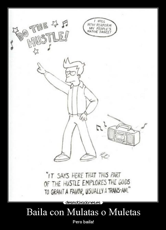 carteles baila desmotivaciones