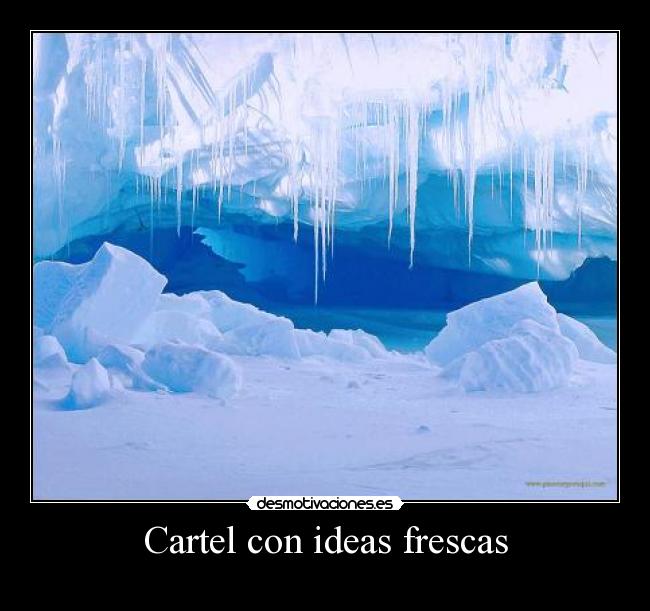 Cartel con ideas frescas - 