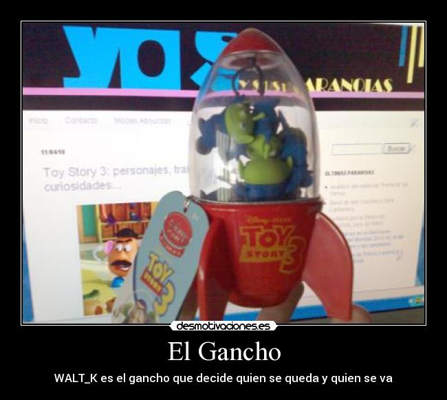 El Gancho - WALT_K es el gancho que decide quien se queda y quien se va
