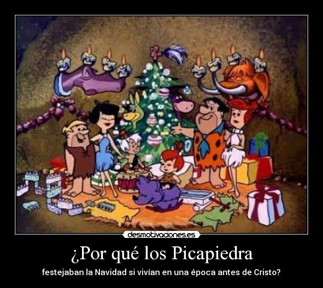 ¿Por qué los Picapiedra - festejaban la Navidad si vivían en una época antes de Cristo?