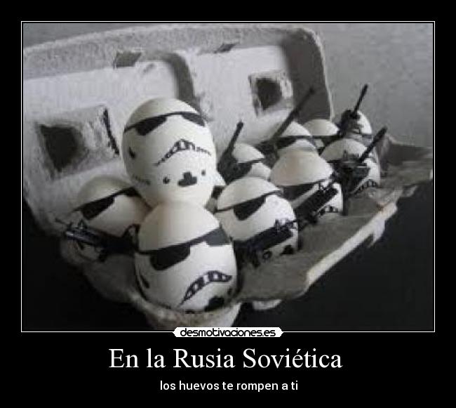 En la Rusia Soviética - los huevos te rompen a ti