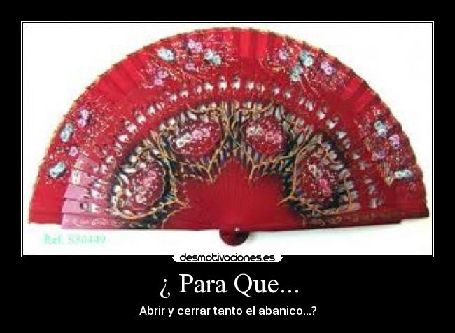 ¿ Para Que... - 