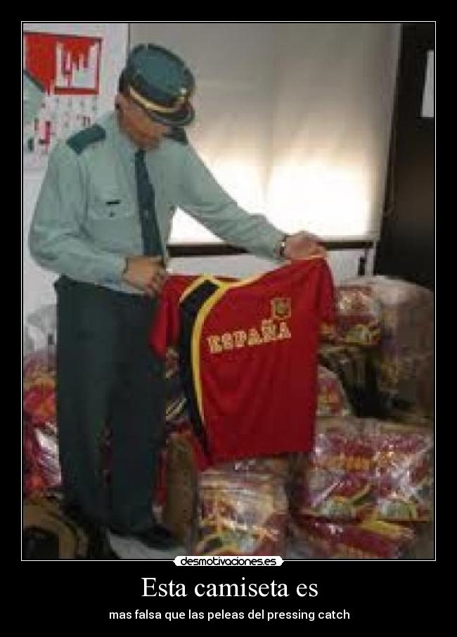 Esta camiseta es - mas falsa que las peleas del pressing catch