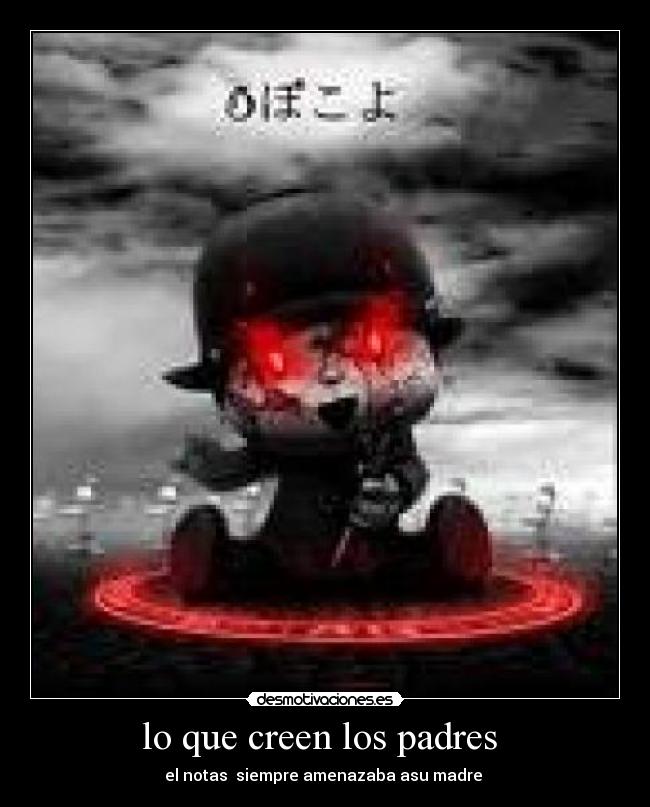 lo que creen los padres -