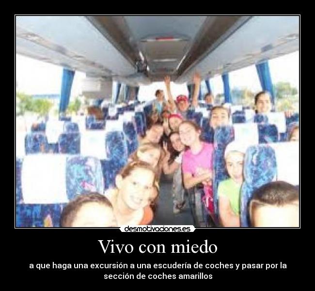 Vivo con miedo - 