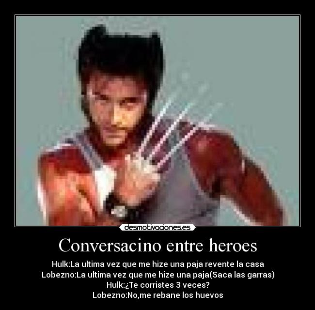 Conversacino entre heroes - 